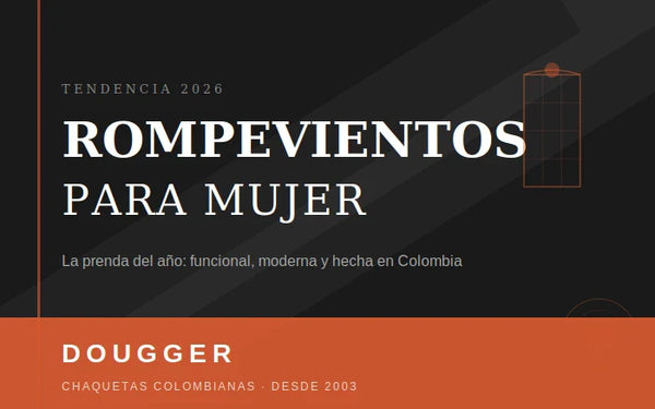 Chaquetas rompevientos para mujer: la prenda que no puede faltar en tu armario 2026